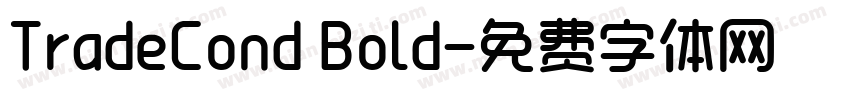 TradeCond Bold字体转换